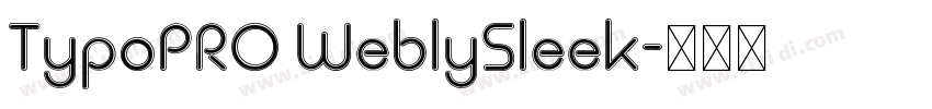 TypoPRO WeblySleek字体转换